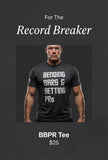 Bending Bars & Setting PRs Tee